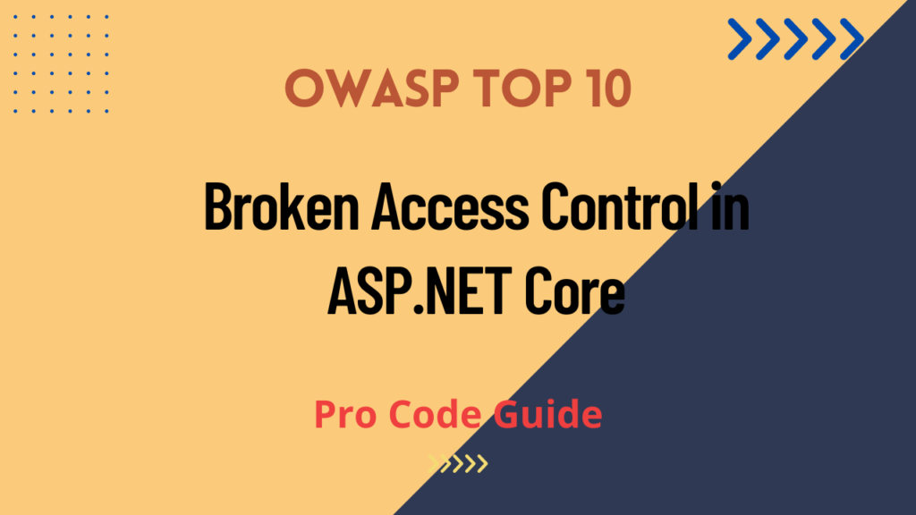 OWASP Top 10 - Broken Access Control in ASP.NET Core
